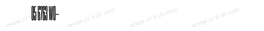 耳今楷05 6763 W0字体转换